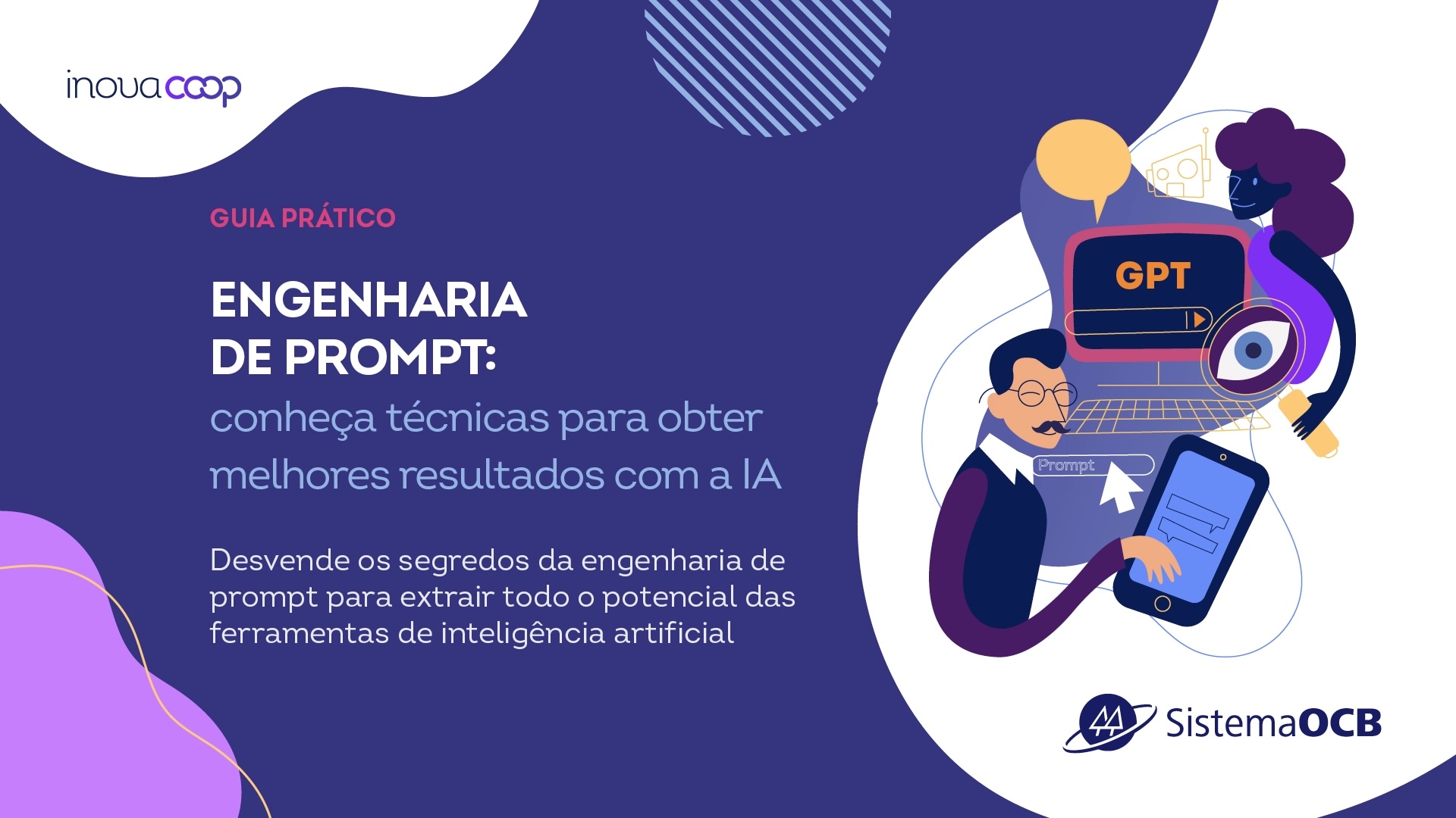 Engenharia de Prompt: conheça técnicas para obter melhores resultados com a IA