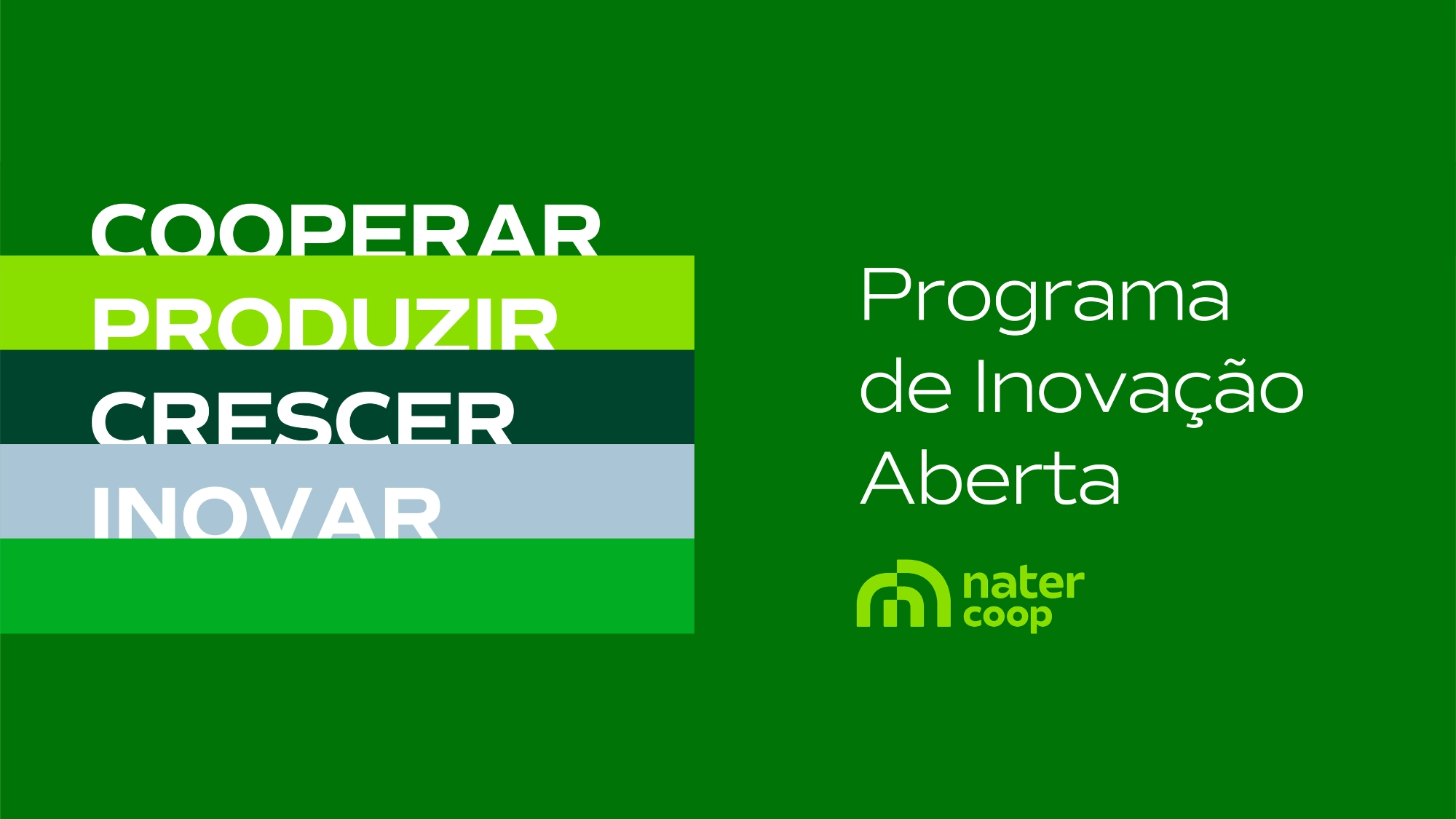 Nater Coop realiza programa de inovação aberta