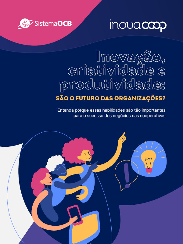 Inovação, criatividade e produtividade são o futuro das organizações?