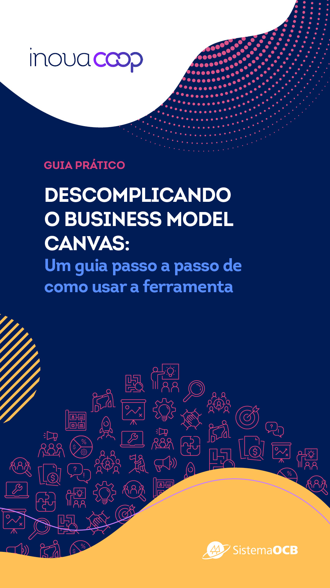 Descomplicando o Business Model Canvas