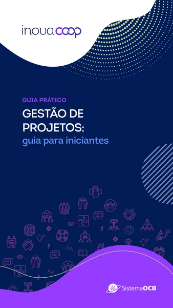 Gestão de projetos: guia para iniciantes